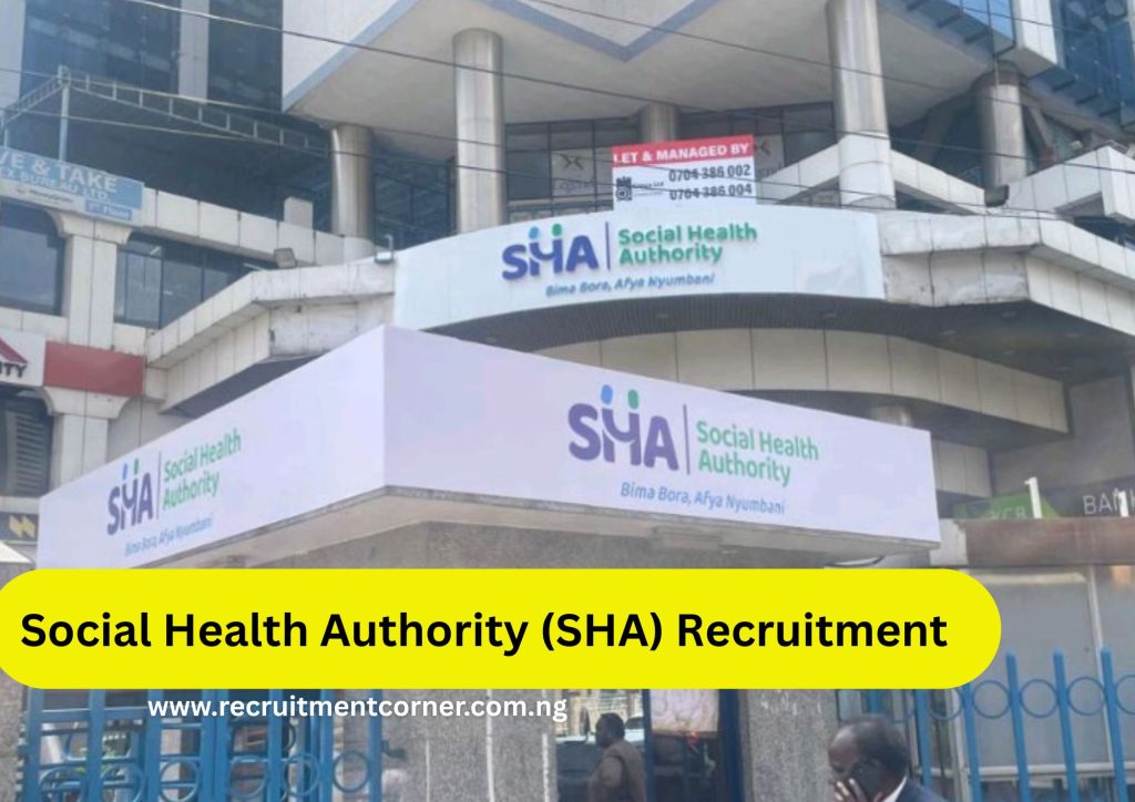 Social Health Authority (SHA) Recruitment 2025/2026 Form Portal
