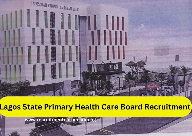 Lagos State Primary Health Care Board Recruitment 2025 Portal | Apply Now